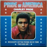 Charley Pride - Pride Of America